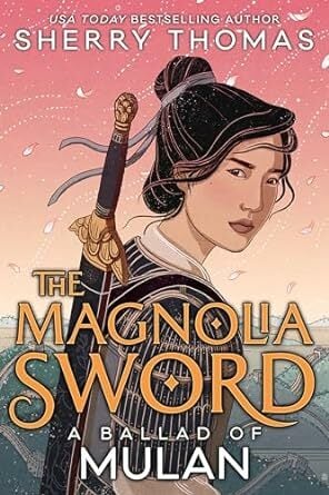 The Magnolia Sword book cover