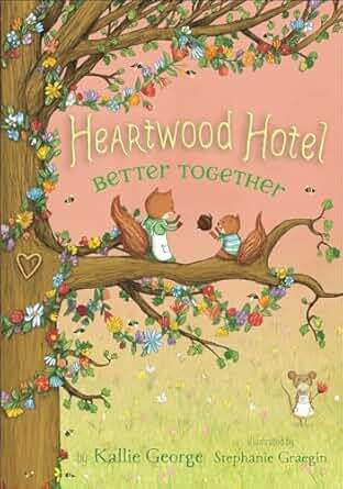 Heartwood Hotel: Better Together book cover