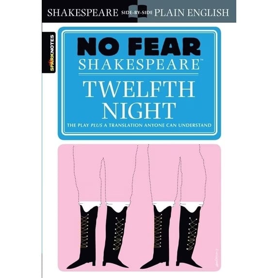 Twelfth Night (No Fear Shakespeare edition)
