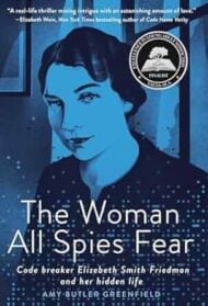The Woman All Spies Fear