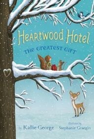Heartwood Hotel: The Greatest Gift  #2