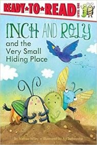 Inch and Roly and the Very Small Hiding Place: Ready-to-Read Level 1