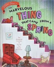 The Marvelous Thing That Came from a Spring