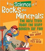 The Science of Rocks and Minerals