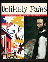 Unlikely Pairs: Fun with Famous Works of Art