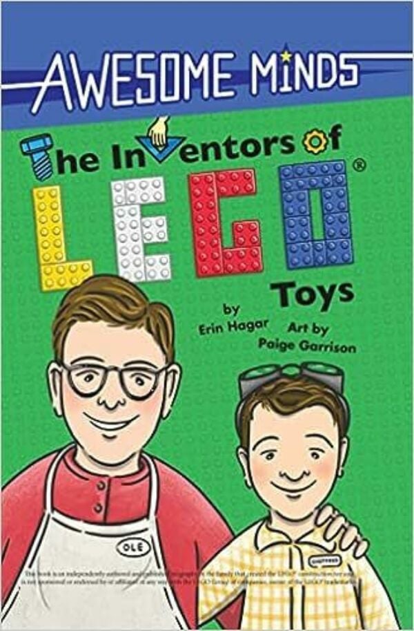 Awesome Minds: The Inventors of LEGO Toys