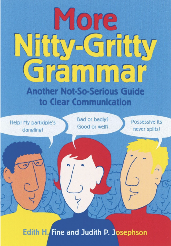 More Nitty Gritty Grammar