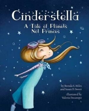 Cinderstella: A Tale of Planets Not Princes