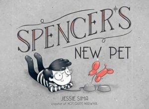 Spencer’s New Pet