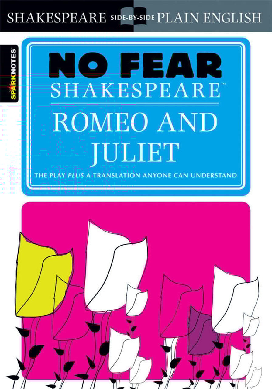 No Fear Shakespeare, Romeo and Juliet